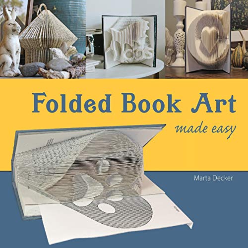 Folded Book Art Made Easy: переработка книг в оригами. 